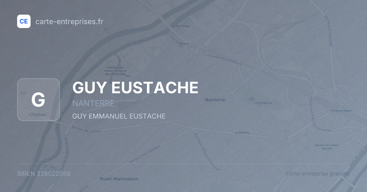 GUY EUSTACHE — 328022058 — fiche entreprise