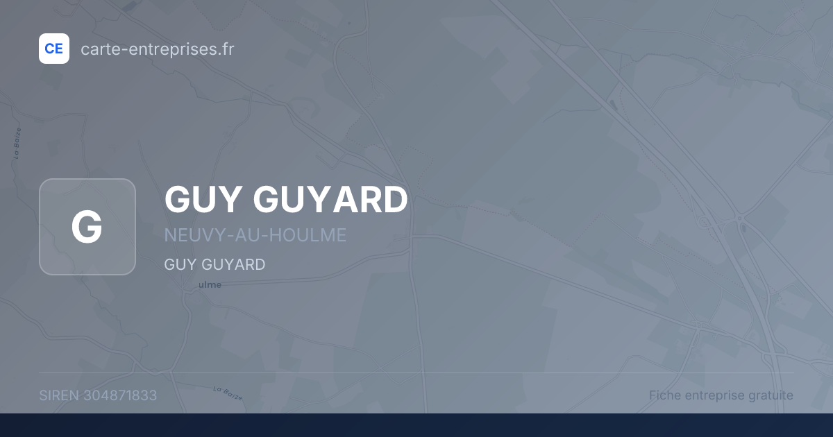 GUY GUYARD — 304871833 — fiche entreprise