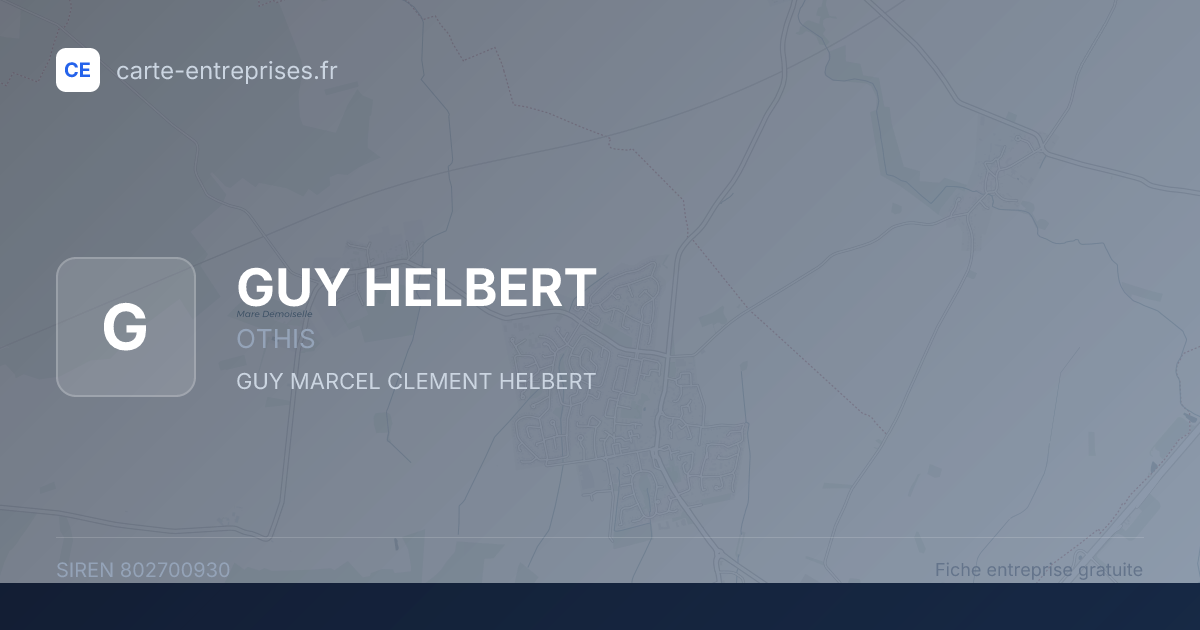 GUY HELBERT — 802700930 — fiche entreprise