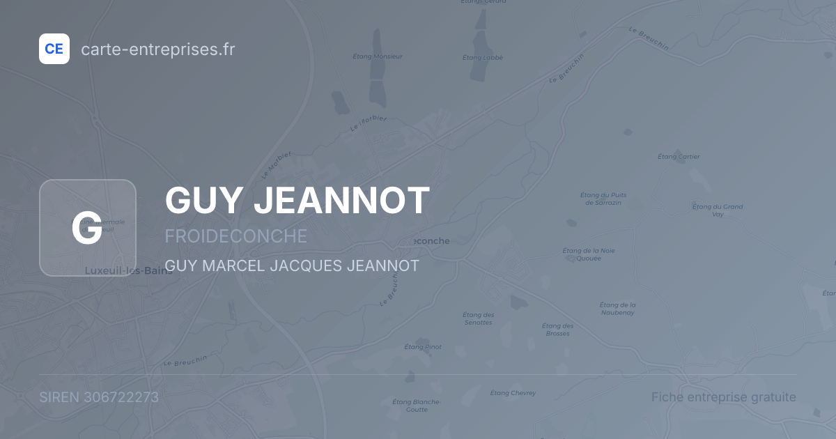 GUY JEANNOT — 306722273 — fiche entreprise