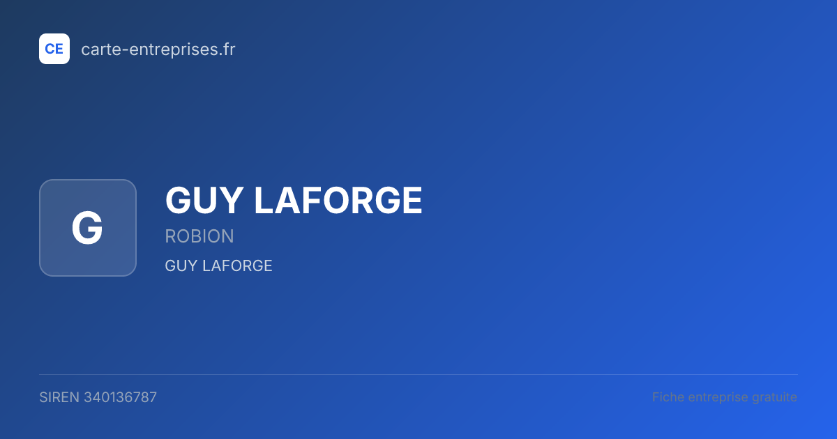 GUY LAFORGE — 340136787 — fiche entreprise