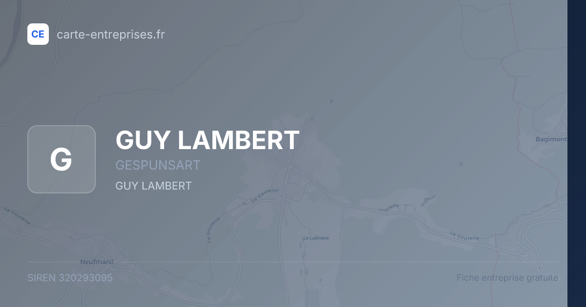 GUY LAMBERT — 320293095 — fiche entreprise