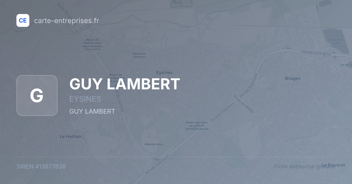 GUY LAMBERT — 413877838 — fiche entreprise