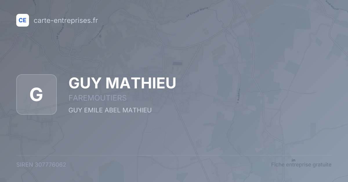 GUY MATHIEU — 307776062 — fiche entreprise