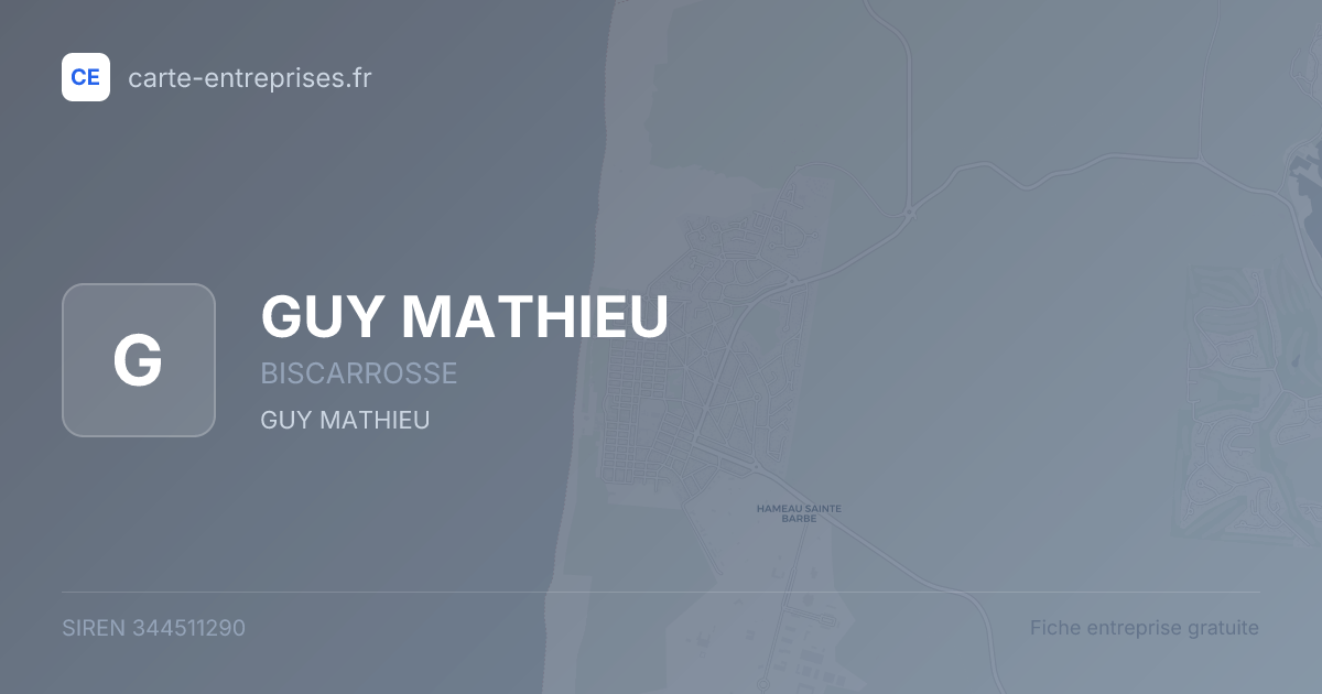 GUY MATHIEU — 344511290 — fiche entreprise