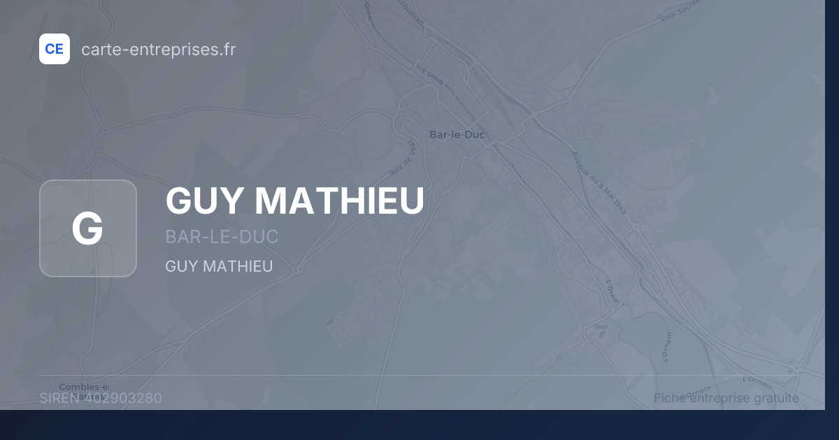 GUY MATHIEU — 402903280 — fiche entreprise
