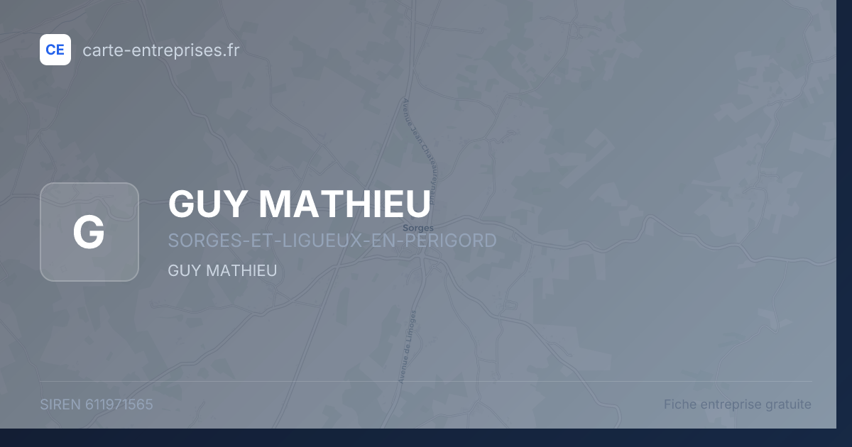 GUY MATHIEU — 611971565 — fiche entreprise
