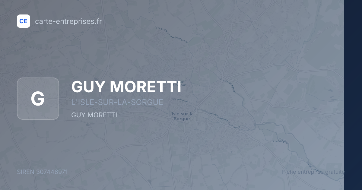 GUY MORETTI — 307446971 — fiche entreprise
