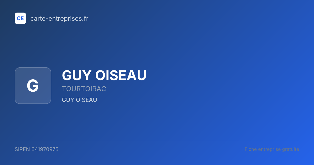 GUY OISEAU — 641970975 — fiche entreprise
