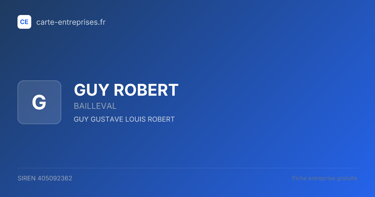 GUY ROBERT — 405092362 — fiche entreprise