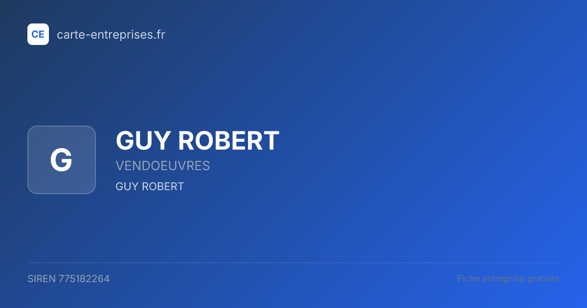 GUY ROBERT — 775182264 — fiche entreprise