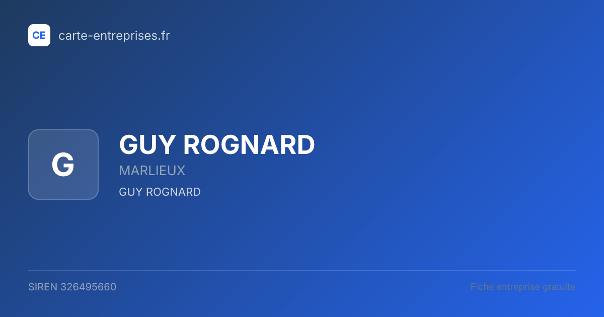 GUY ROGNARD — 326495660 — fiche entreprise