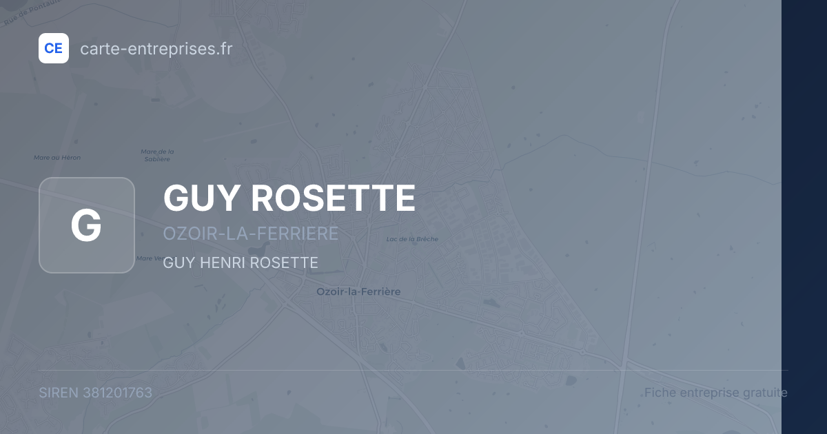GUY ROSETTE — 381201763 — fiche entreprise