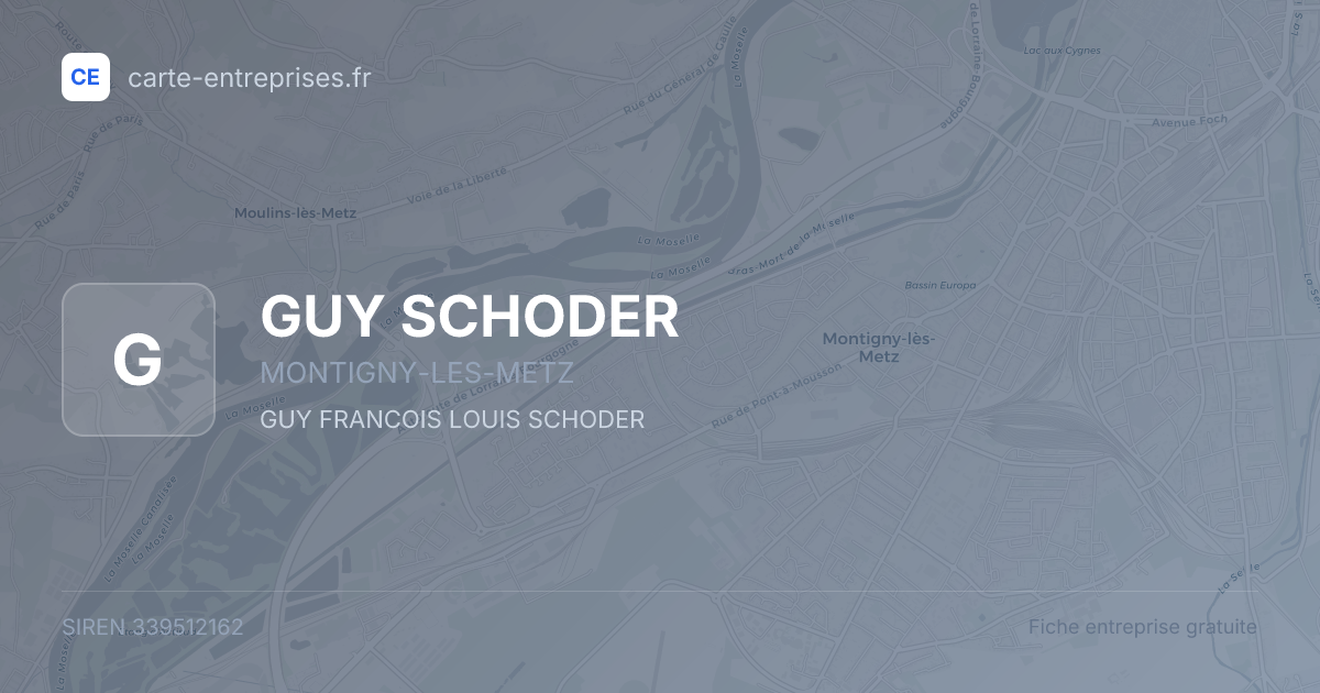 GUY SCHODER — 339512162 — fiche entreprise