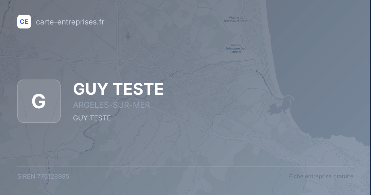 GUY TESTE — 776128985 — fiche entreprise