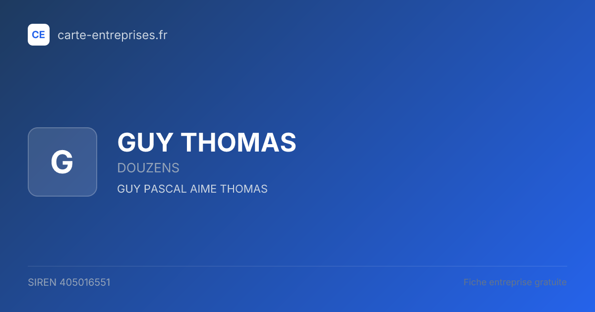 GUY THOMAS — 405016551 — fiche entreprise