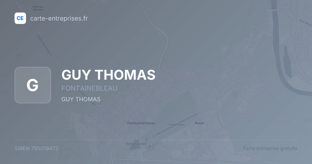 GUY THOMAS — 785019472 — fiche entreprise