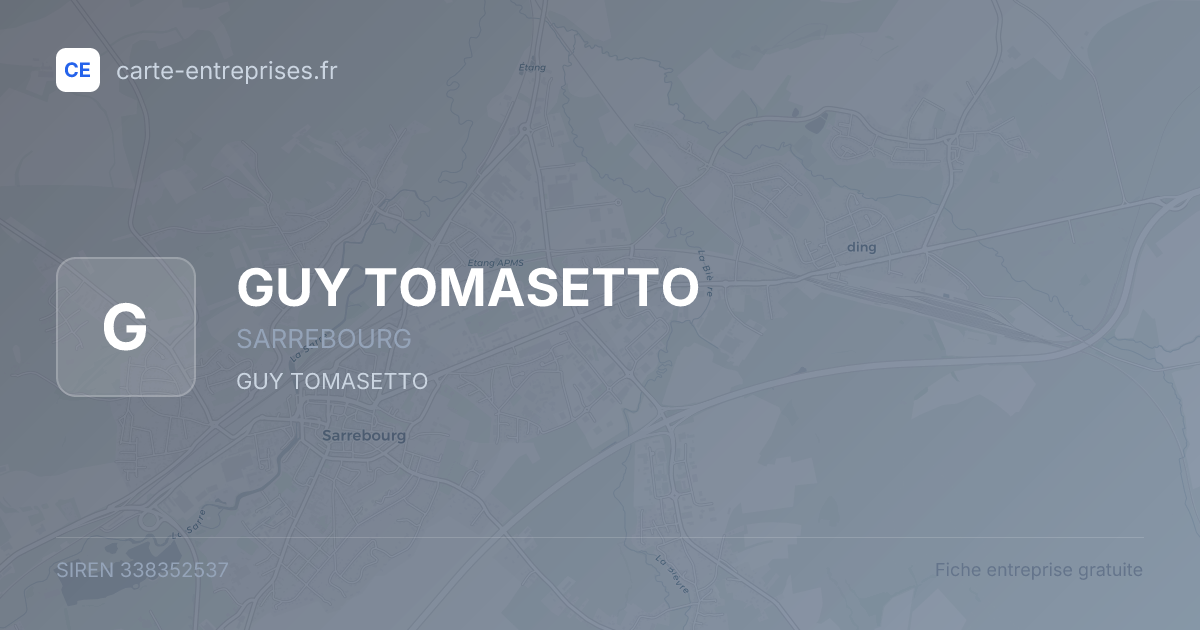 GUY TOMASETTO — 338352537 — fiche entreprise