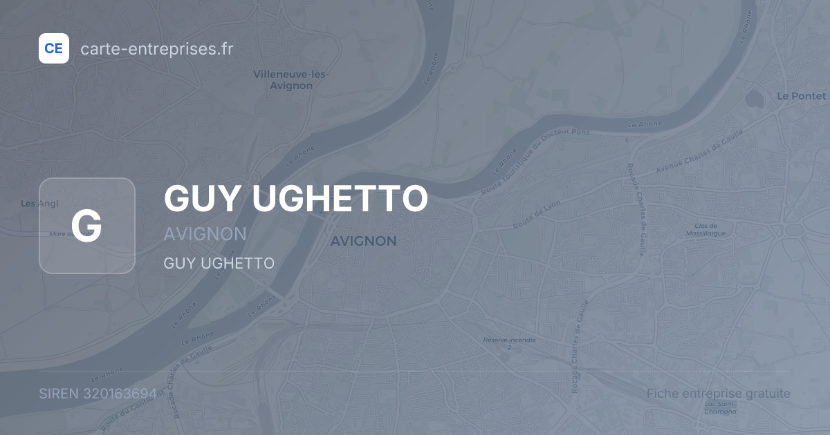 GUY UGHETTO — 320163694 — fiche entreprise