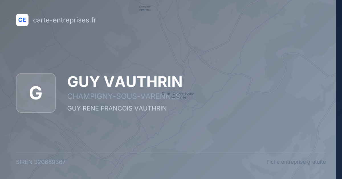 GUY VAUTHRIN — 320689367 — fiche entreprise