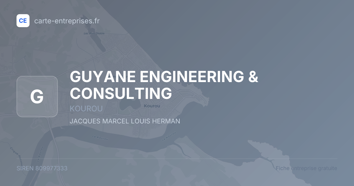 GUYANE ENGINEERING & CONSULTING — 809977333 — fiche entreprise