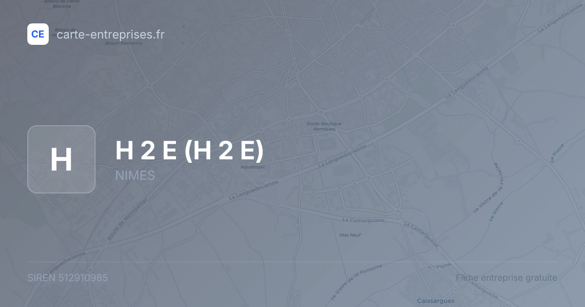 H 2 E — 512910985 — fiche entreprise