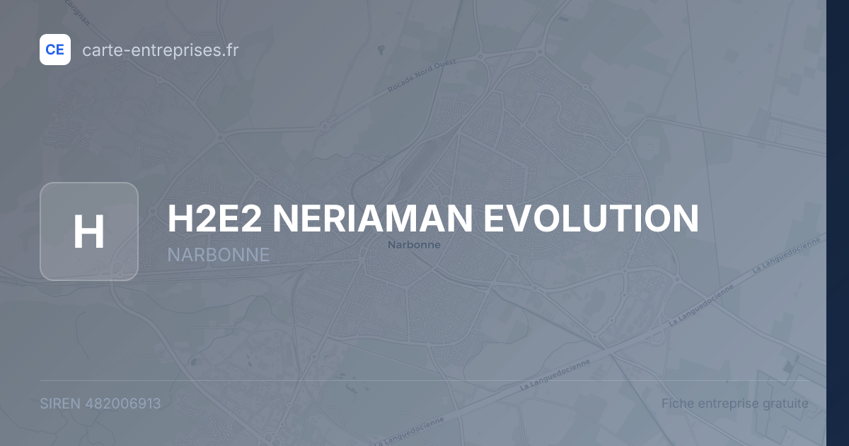 H2E2 NERIAMAN EVOLUTION — 482006913 — fiche entreprise