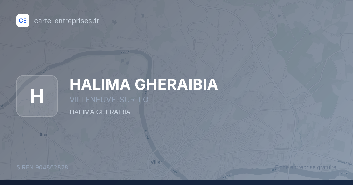 HALIMA GHERAIBIA — 904862828 — fiche entreprise