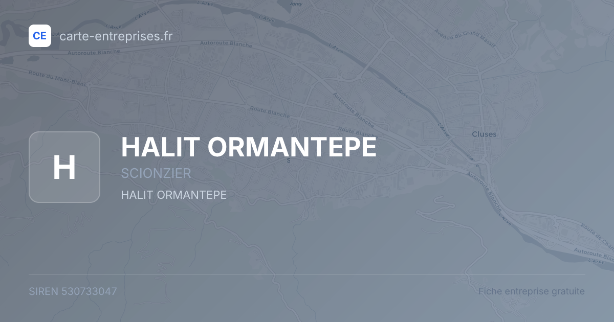 HALIT ORMANTEPE — 530733047 — fiche entreprise