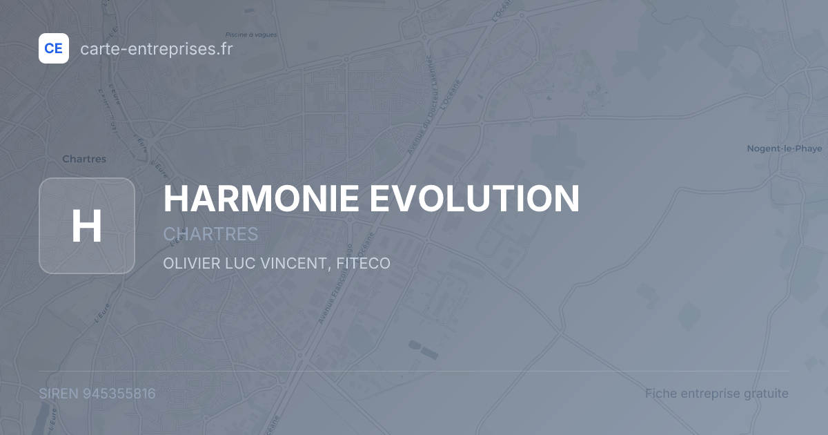 HARMONIE EVOLUTION — 945355816 — fiche entreprise