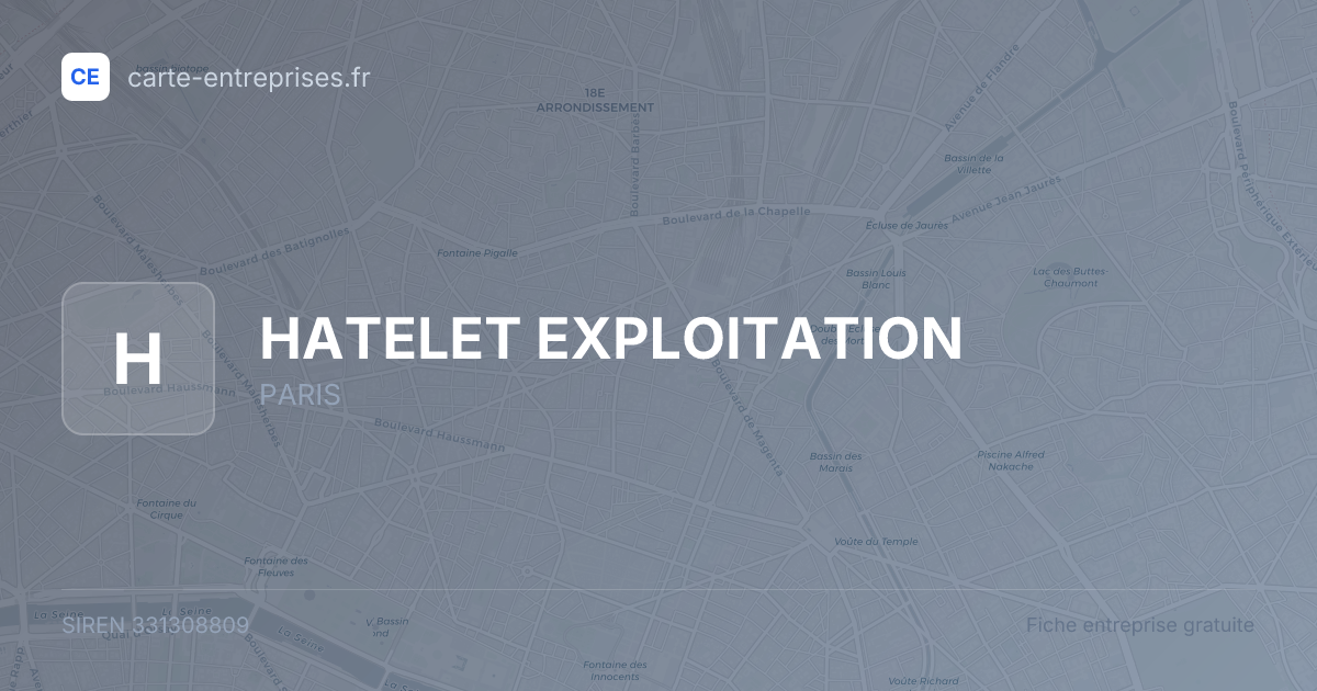 HATELET EXPLOITATION — 331308809 — fiche entreprise