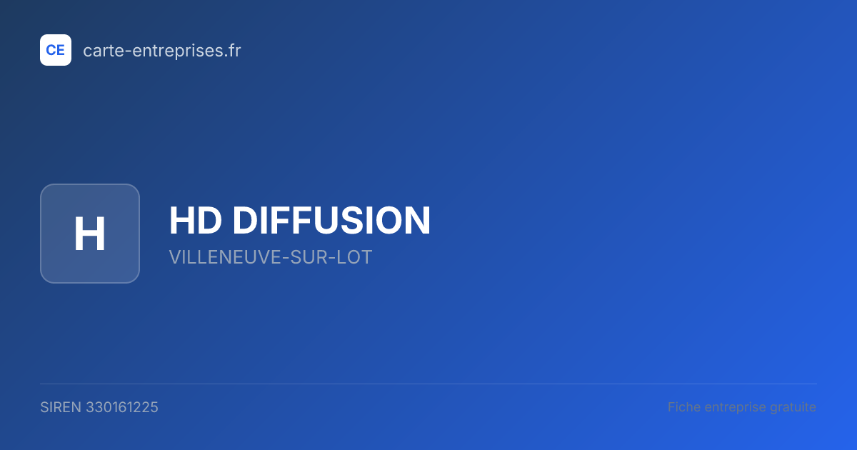 HD DIFFUSION — 330161225 — fiche entreprise