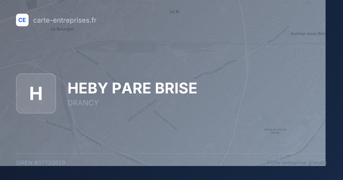 HEBY PARE BRISE — 807733829 — fiche entreprise