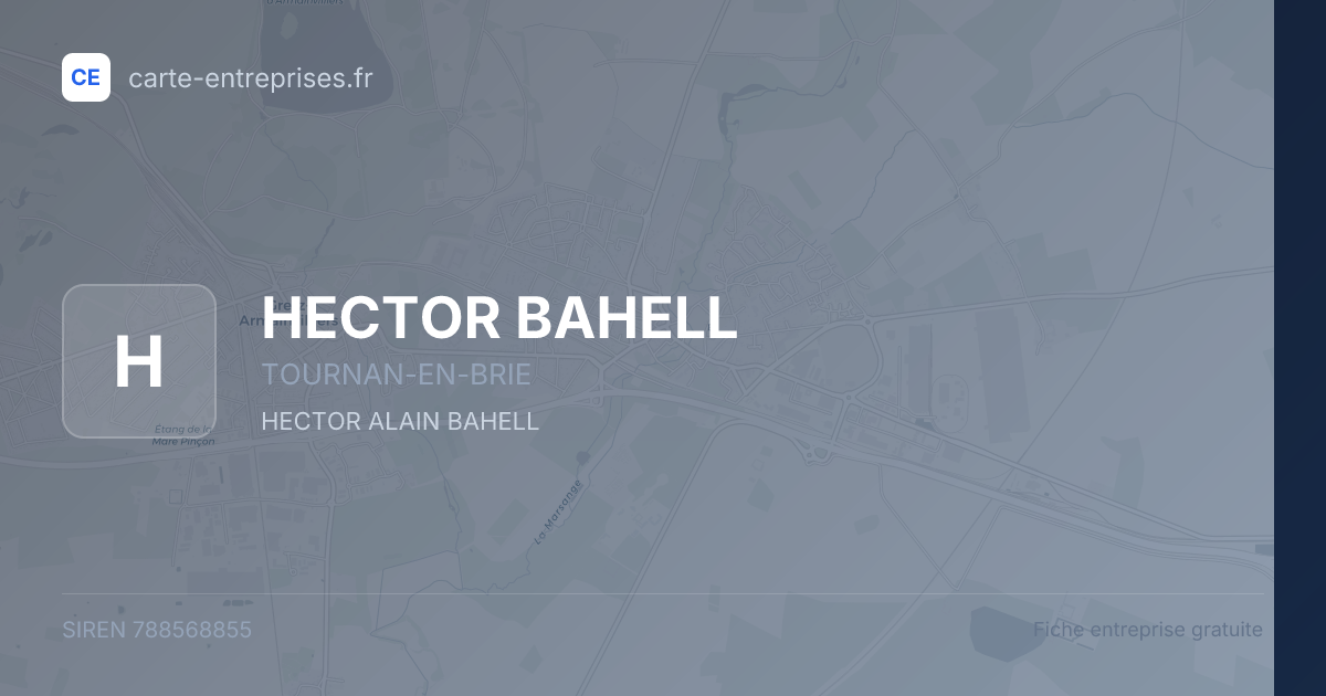 HECTOR BAHELL — 788568855 — fiche entreprise