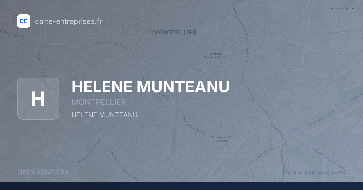 HELENE MUNTEANU — 332970169 — fiche entreprise