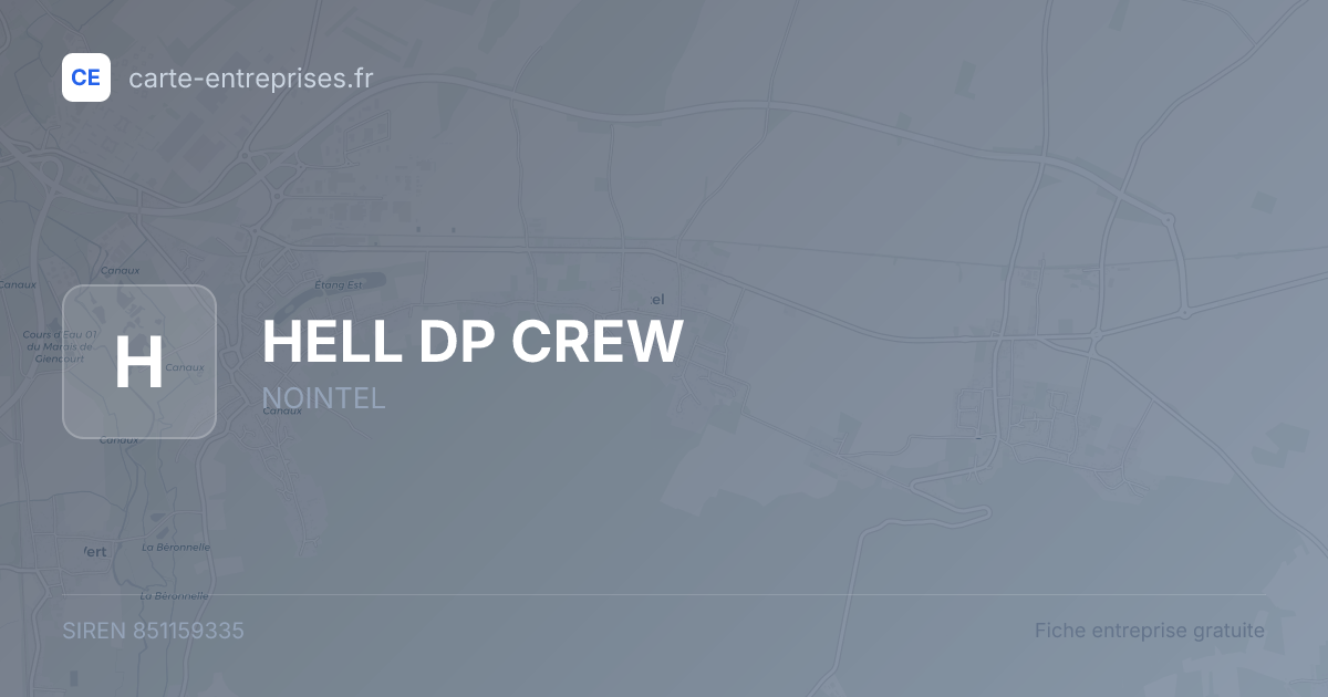 HELL DP CREW — 851159335 — fiche entreprise