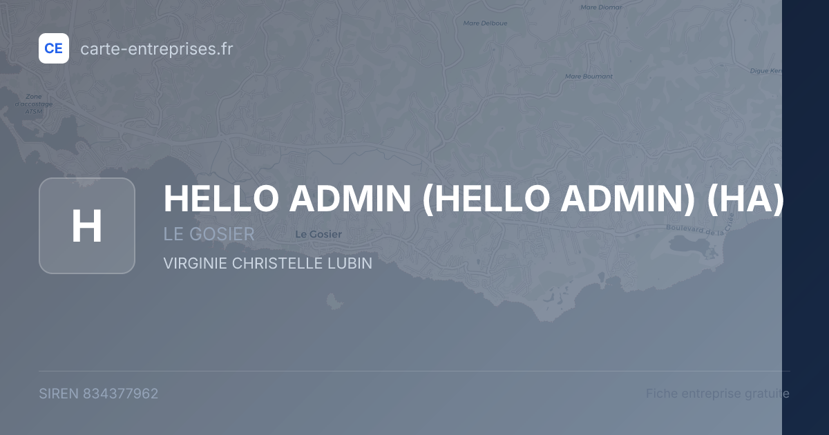 HELLO ADMIN (HELLO ADMIN) (HA) — 834377962 — fiche entreprise