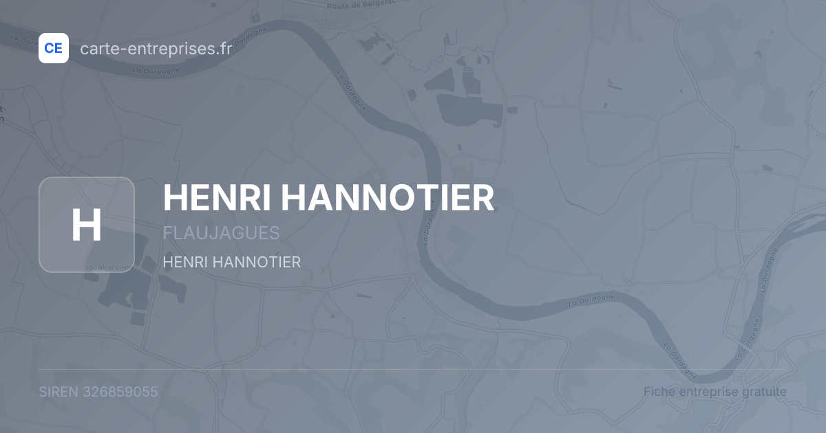 HENRI HANNOTIER — 326859055 — fiche entreprise