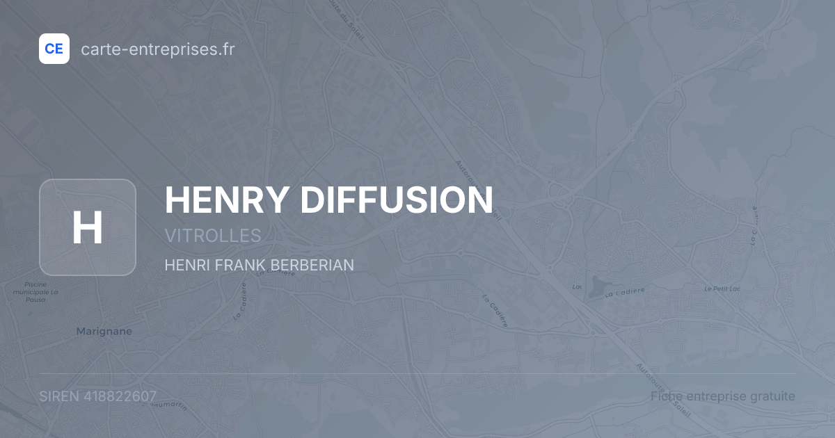 HENRY DIFFUSION — 418822607 — fiche entreprise