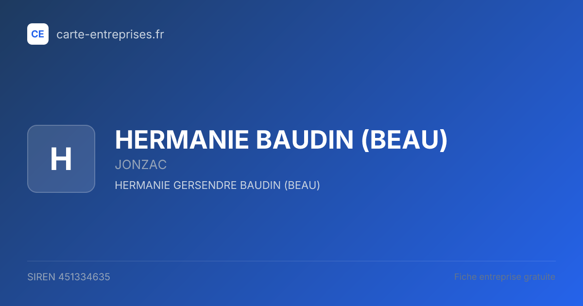HERMANIE BAUDIN (BEAU) — 451334635 — fiche entreprise