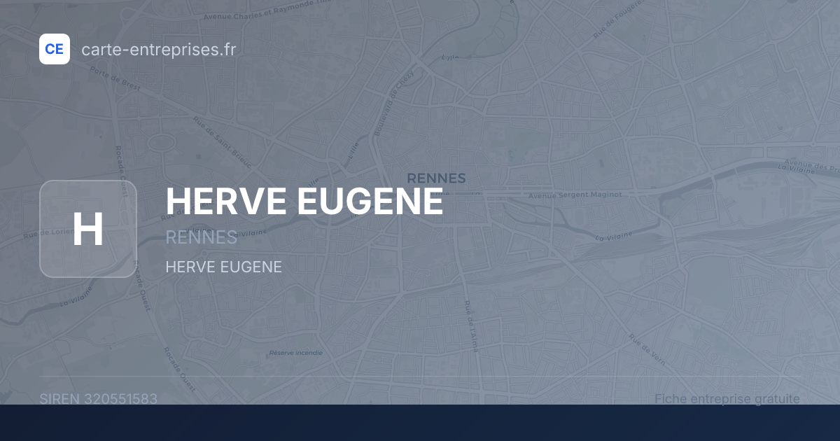 HERVE EUGENE — 320551583 — fiche entreprise