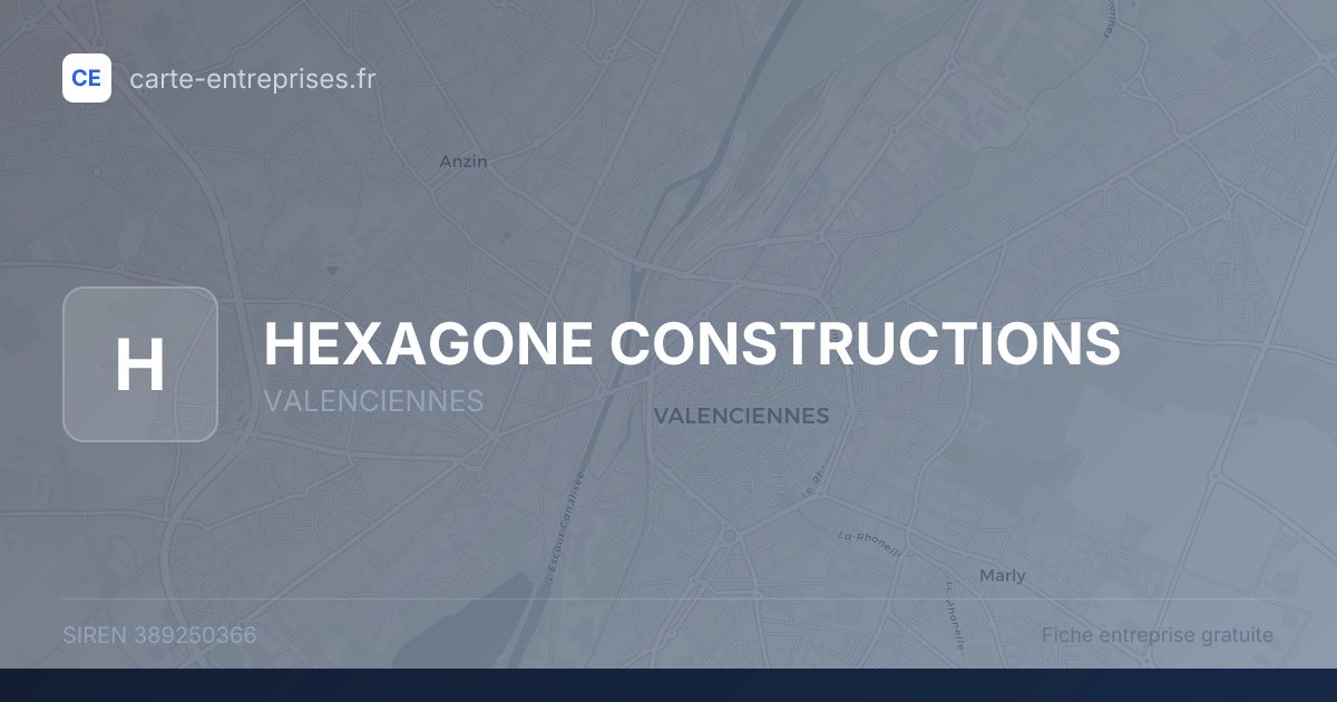 HEXAGONE CONSTRUCTIONS — 389250366 — fiche entreprise