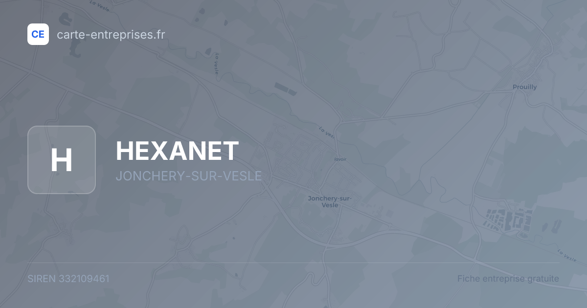 HEXANET — 332109461 — fiche entreprise