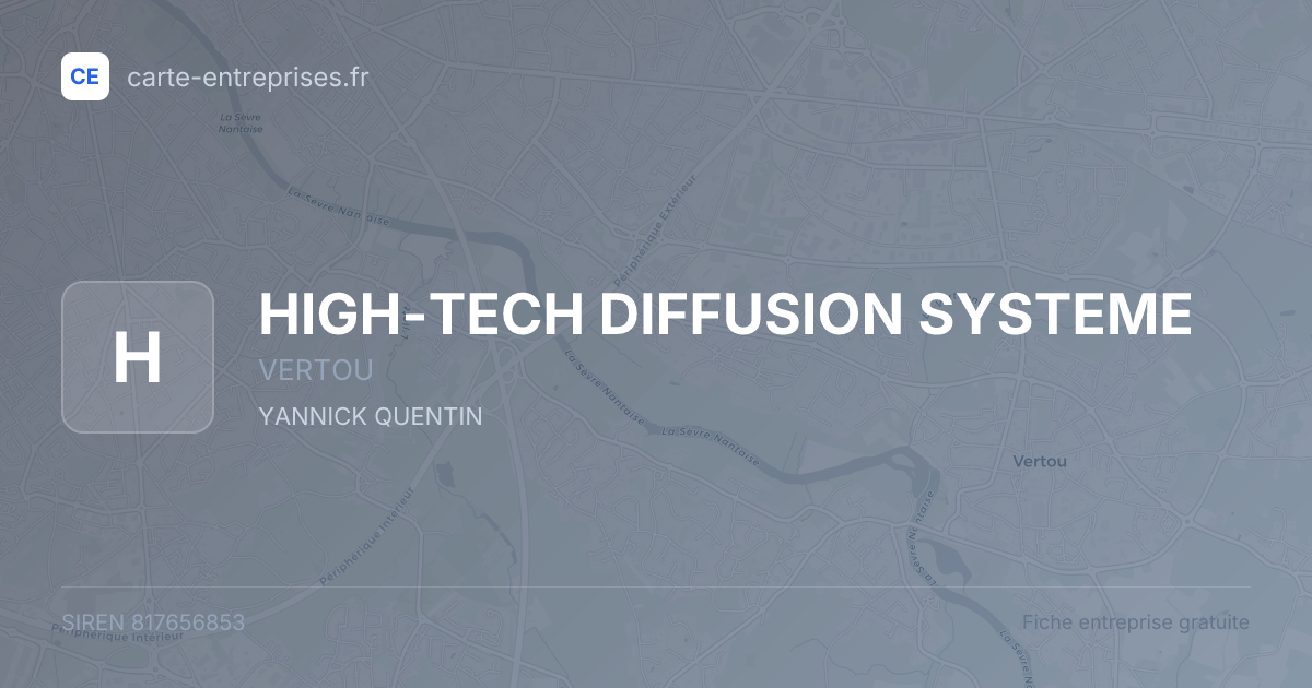 HIGH-TECH DIFFUSION SYSTEME — 817656853 — fiche entreprise