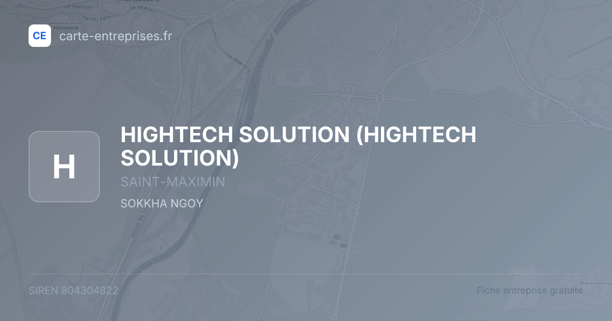 HIGHTECH SOLUTION — 804304822 — fiche entreprise