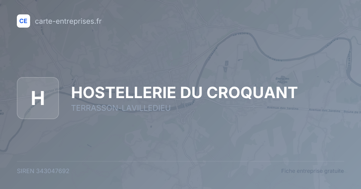 HOSTELLERIE DU CROQUANT — 343047692 — fiche entreprise