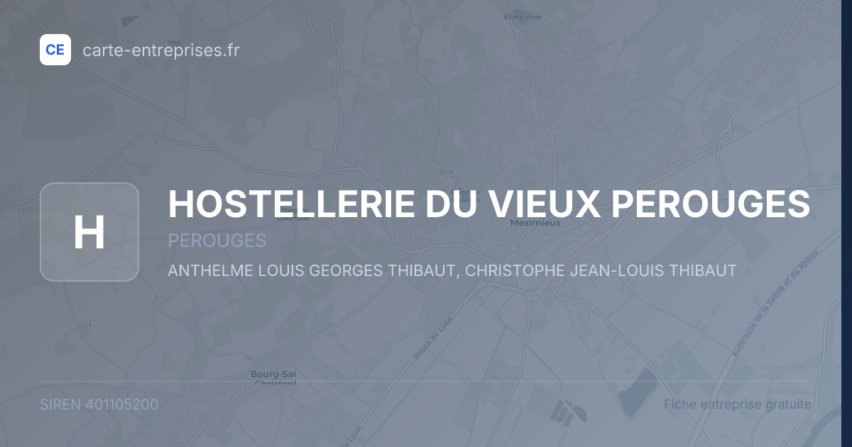 HOSTELLERIE DU VIEUX PEROUGES — 401105200 — fiche entreprise