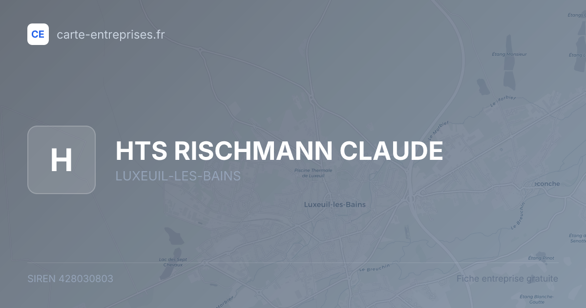 HTS  RISCHMANN CLAUDE — 428030803 — fiche entreprise