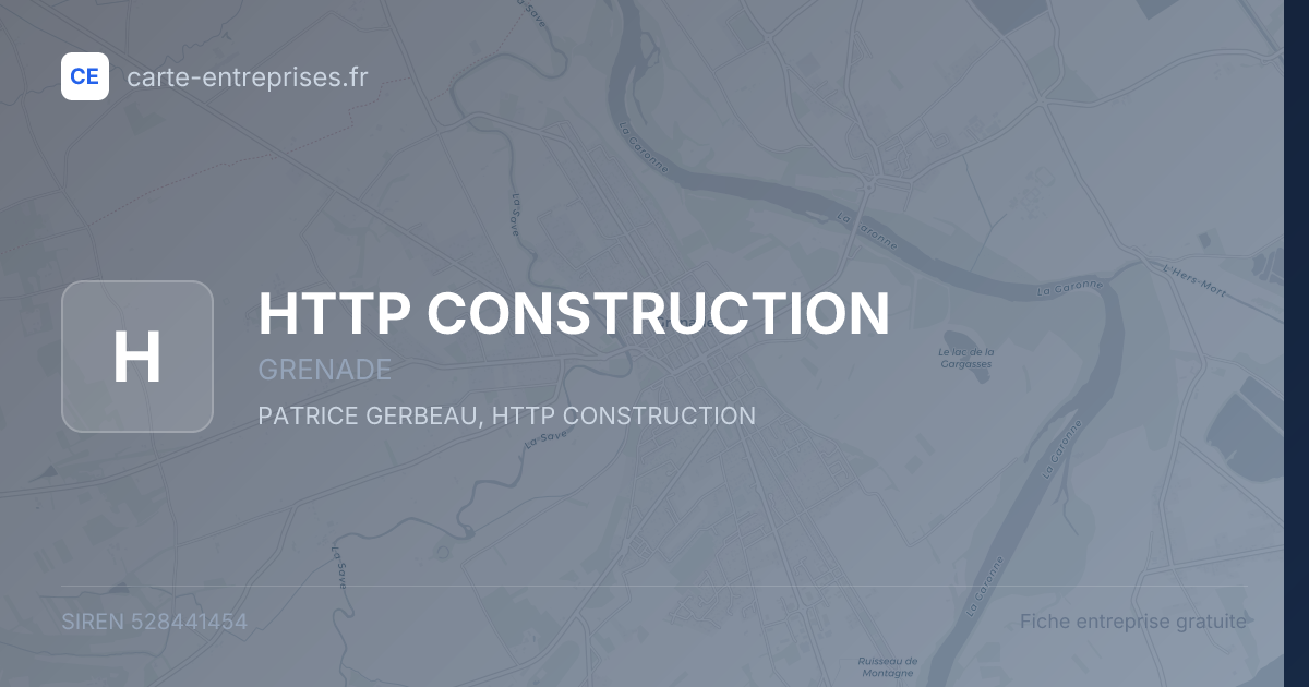 HTTP CONSTRUCTION — 528441454 — fiche entreprise