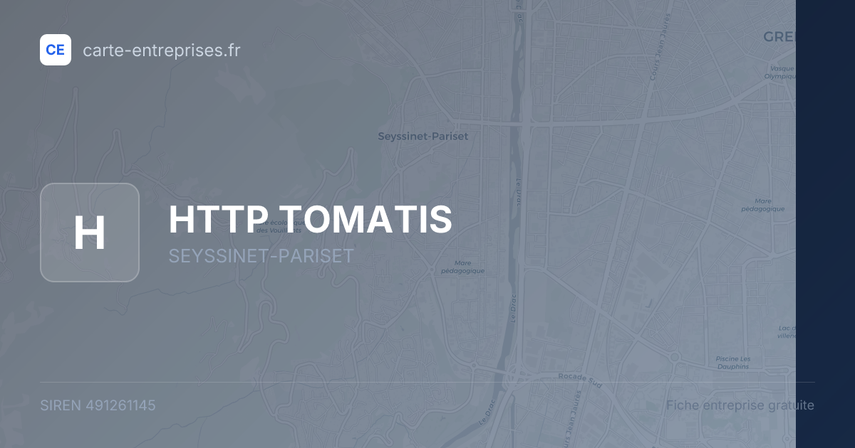 HTTP TOMATIS — 491261145 — fiche entreprise